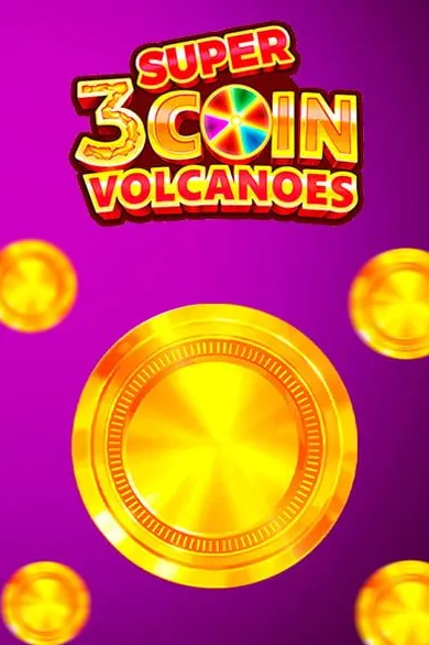 Super Coin Volcanoes 3 Oaks slot cover